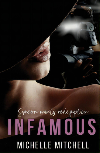 Infamous, De Mitchell, Michelle. Editorial Indy Pub, Tapa Blanda En Inglés