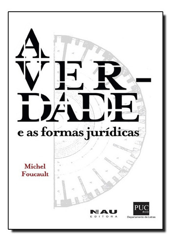 -, de Michel Foucault. Editora NAU EDITORA, capa mole em português