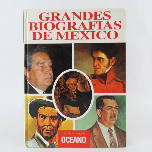 L9075 Grandes Biografias De Mexico Oceano