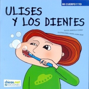 Ulises Y Los Dientes - Mi Cuerpo Y Yo