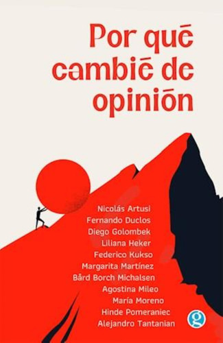 Por Que Cambie De Opinion?, De Aa. Vv.. Editorial Egodot Argentina, Tapa Tapa Blanda En Español, 2024