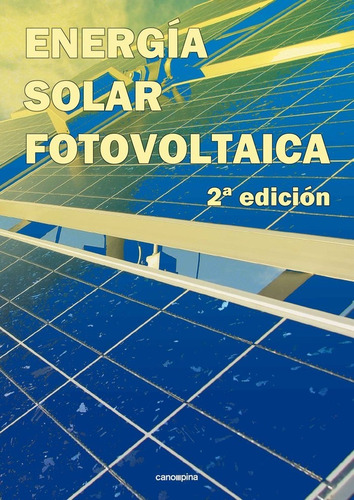 Libro: Energia Solar Fotovoltaica