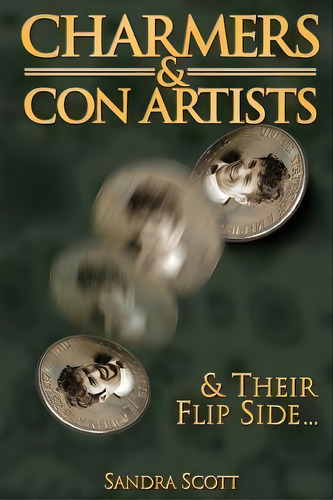 Charmers & Con Artists, De Sandra Scott. Editorial Redemption Press, Tapa Blanda En Inglés