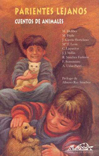 Parientes Lejanos: Cuentos De Animales, De M. Debiles. Editorial Páginas De Espuma, Tapa Blanda En Español, 2003