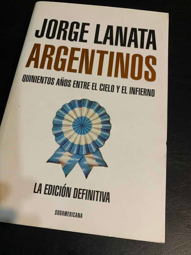 Jorge Lanata - Argentinos Edicion Definitiva