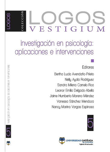 Investigación En Psicología: Aplicaciones E Intervencione