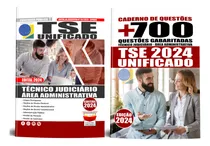 Comprar Apostila Concurso Tse Unificado + Caderno De Questões Concurso - Técnico Judiciário - Área Administrativa Edital Atualizada