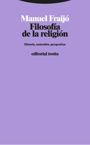 Libro Filosofia De La Religion - Fraijo,manuel