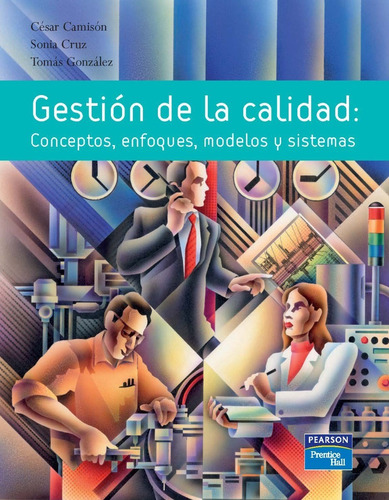 Gestión De La Calidad Edición Camisón - Cruz - González