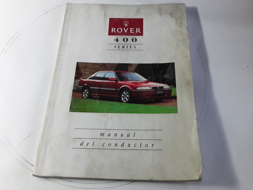Manual Delconductor De Rover Serie 400
