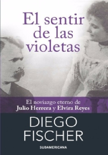 Diego Fischer - El Sentir De Las Violetas