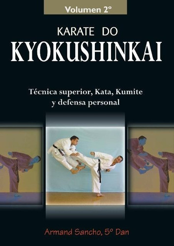 Kyokushinkai Karate Do Vol.2