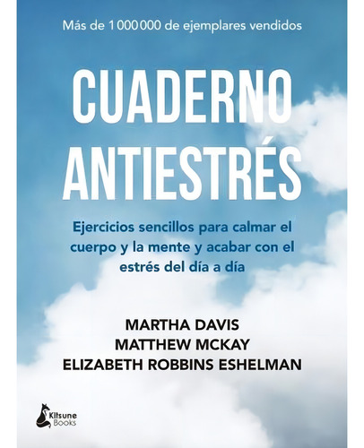 Libro Cuaderno Antiestrés - Davis , Mckay Y Eshelman