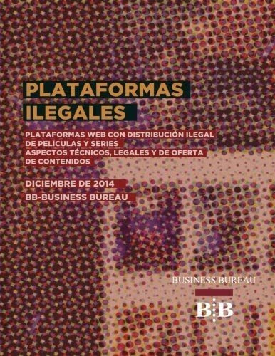 Libro: Plataformas Web Ilegales, Con Distribucion Pelicul&..