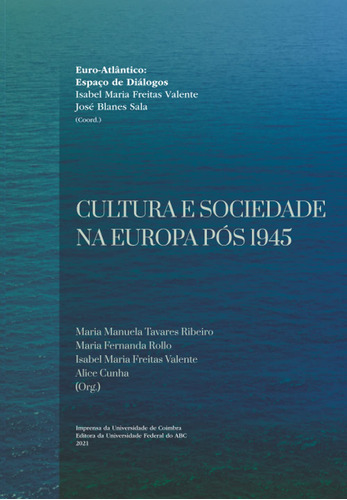 Cultura E Sociedade Na Europa Pós 1945