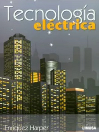 Tecnología Electrica - Enriquez Harper - Limusa