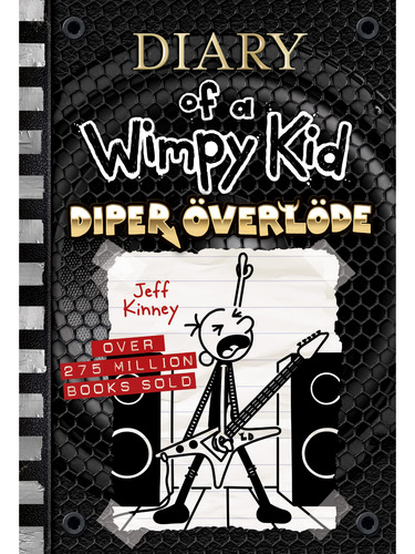 Diary Of A Wimpy Kid Diper Overlöde Book 17 Diario De Greg