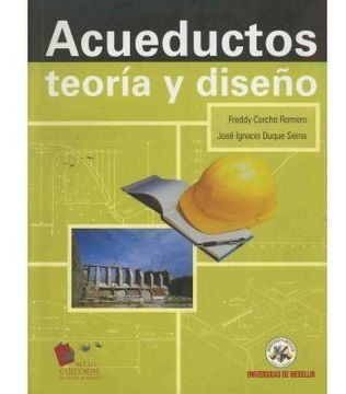 Acueductos  Teoría Y Diseño, Libro