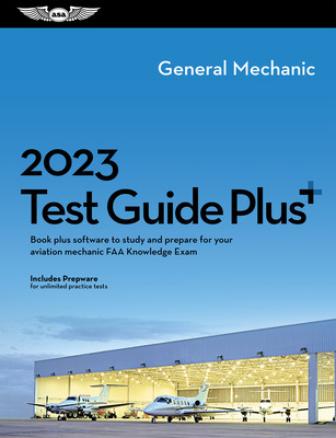 Libro 2023 General Mechanic Test Guide Plus: Book Plus So...