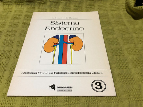 Sistema Endocrino 3 - G. Gebert / C. Thomas - Division Delta