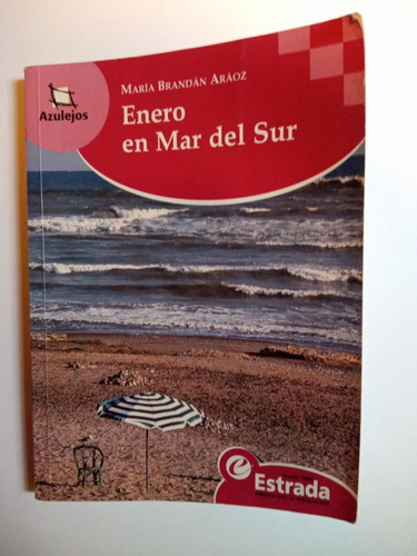 Enero En Mar Del Sur, María Brandán Aráoz. Estrada, Azulejos