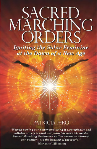 Sacred Marching Orders, De Fero, Patricia. Editorial Createspace, Tapa Blanda En Inglés