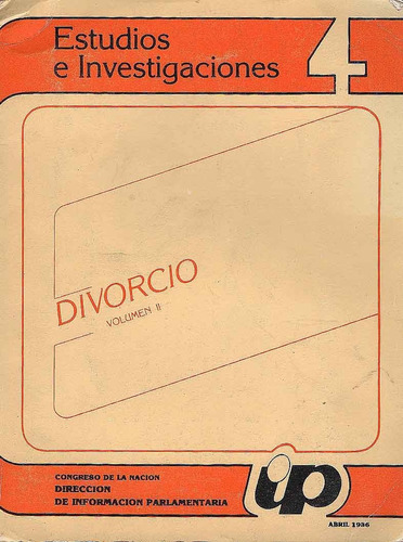 Estudios E Investigaciones 4 - Divorcio Vol Ii =