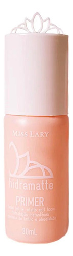 Primer Miss Lary Hidramatte 20ml Tom Do Primer Transparente