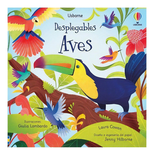 Libro Desplegables - Aves, De Laura Cowan. Editorial Usborne, Tapa Dura, Edición 1 En Español, 2021