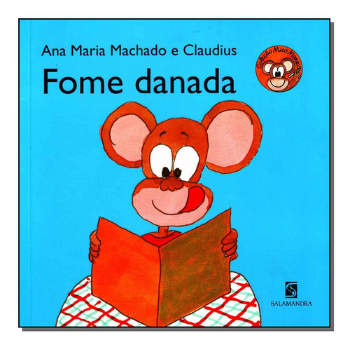 Libro Fome Danada De Machado Ana Maria Salamandra