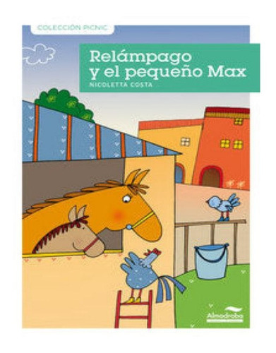 Libro Infantil : Relàmpago Y El Pequeño Max, Caballo