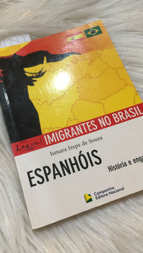 Livros Imigrantes No Brasil  - Espanhois