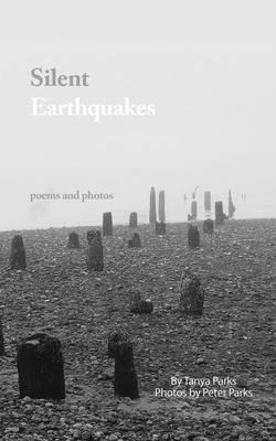 Libro Silent Earthquakes: Poems And Photos - Parks, Peter