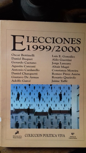 Elecciones Uruguay 1999-2000 // Banda Oriental