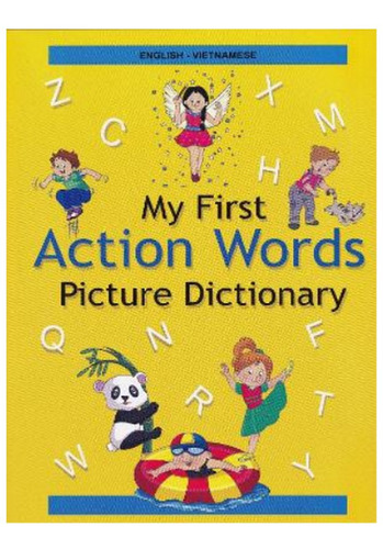 English-vietnamese - My First Action Words Picture Dic. Eb18