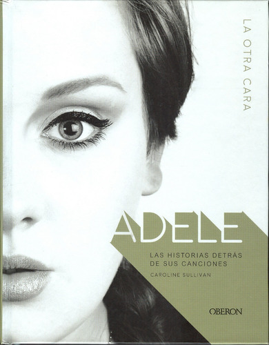 Adele - Caroline Sullivan