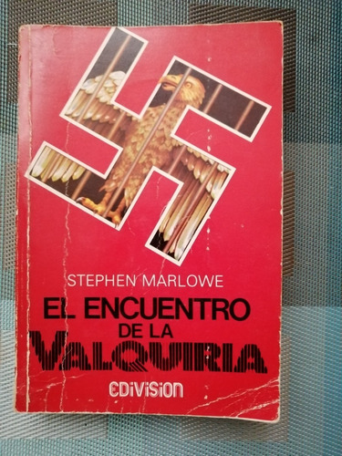 El Encuentro De La Valquiria - Stephen Marlowe