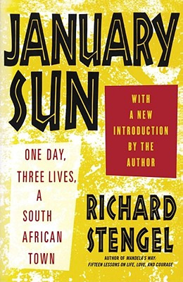 Libro January Sun: One Day, Three Lives, A South African ...