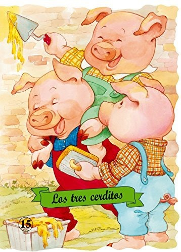 Libro : Los Tres Cerditos (troquelados Clasicos Series) -..