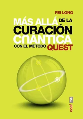 Libro (nuevo) Mas Alla De La Curacion Cuantica Con El Metod (Usado)