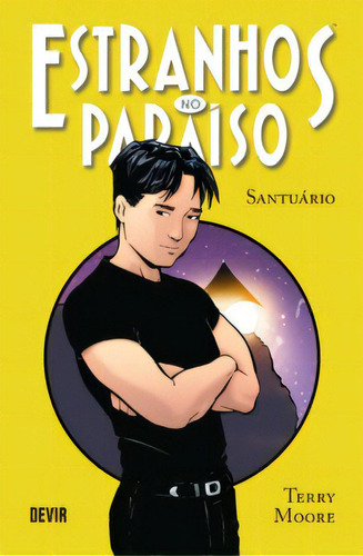 Estranhos No Paraíso Vol. 3 Santuário, De Moore Terry. Editora Devir Livraria Em Português