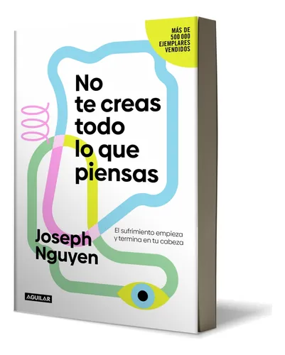 comprar Libro  No Te Creas Todo Lo Que Piensas [ Pasta Dura ] Nguyen