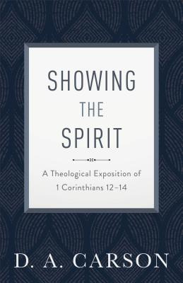 Libro Showing The Spirit: A Theological Exposition Of 1 C...