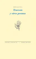 Comprar Libro Travesia Y Otros Poemas - Vega, Jose Luis