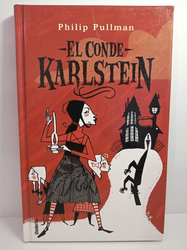 El Conde Karlstein, De Philip Pullman. Editorial Umbriel En Español