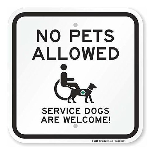 Smartsign  No Se Permiten Mascotas, Servicio De Los Perros S