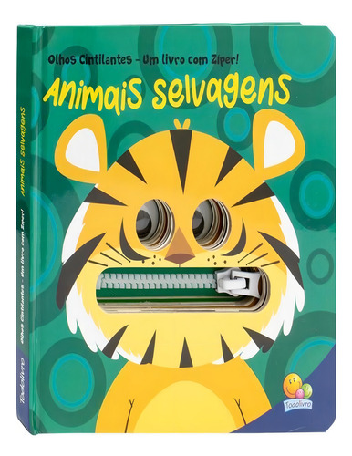 Olhos Cintilantes - Um Livro Com Ziper - Animais Selvagens De Mammoth World. Editora Todolivro, Capa Dura, Edição 1 Em Português, 2023