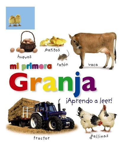 Mi Primera Granja. Ãâ¡aprendo A Leer!, De Sirett, Dawn. Editorial Bruño, Tapa Dura En Español