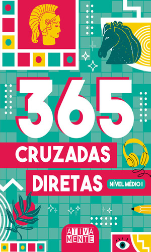 365 Cruzadas Diretas   Nível Médio I: 365 Cruzadas Diretas   Nível Médio I, De Cultural, Ciranda. Editora Ciranda Cultural, Capa Mole Em Português