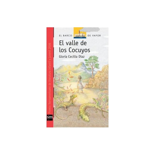 El Valle De Los Cocuyos / Libro De Literatura Infantil